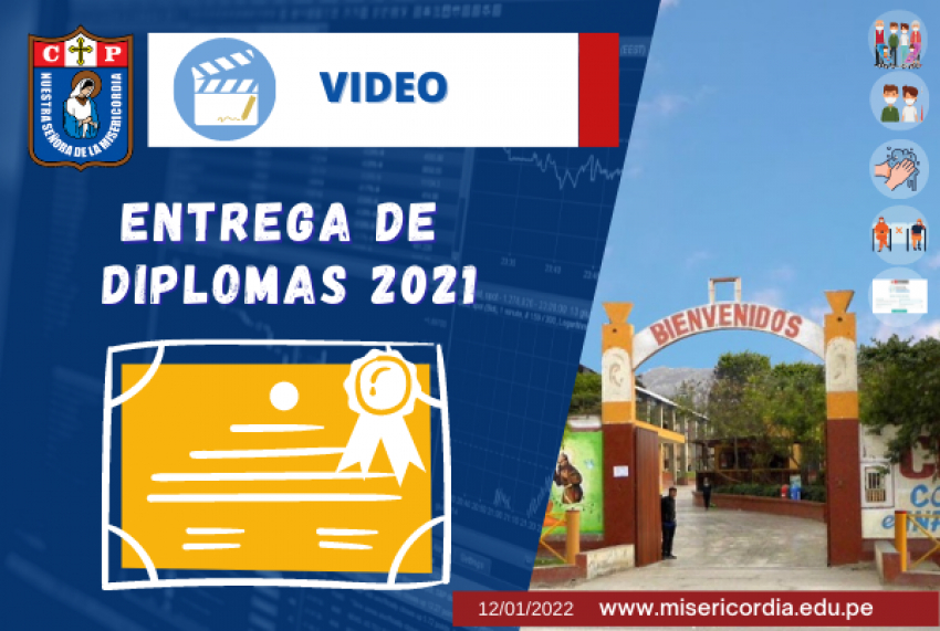 ENTREGA DE DIPLOMAS 2021